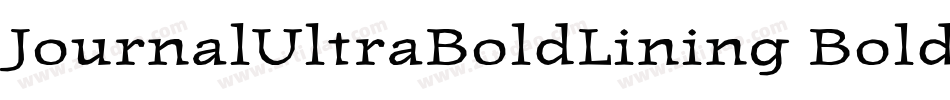 JournalUltraBoldLining Bold字体转换